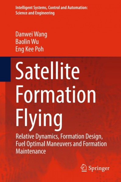 Satellite Formation Flying: Relative Dynamics, Formation Design, Fuel Optimal Maneuvers and Formation Maintenance
