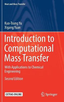 Introduction to Computational Mass Transfer: With Applications to Chemical Engineering 2nd ed. 2017