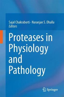 Proteases in Physiology and Pathology 2017 ed.