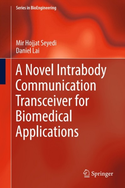 Novel Intrabody Communication Transceiver for Biomedical Applications