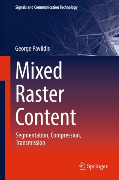 Mixed Raster Content: Segmentation, Compression, Transmission