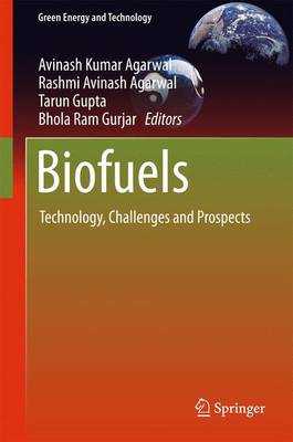 Biofuels: Technology, Challenges and Prospects 1st ed. 2017