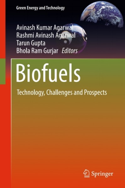 Biofuels: Technology, Challenges and Prospects
