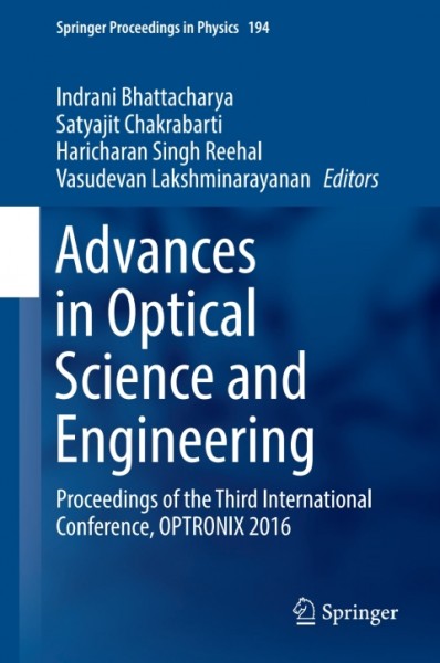 Advances in Optical Science and Engineering: Proceedings of the Third International Conference, OPTRONIX 2016
