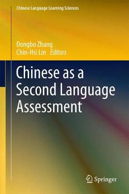 Chinese as a Second Language Assessment 1st ed. 2017