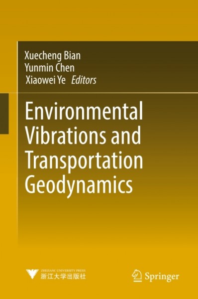Environmental Vibrations and Transportation Geodynamics