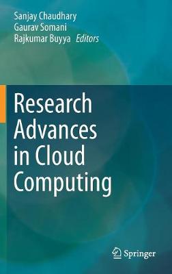 Research Advances in Cloud Computing 1st ed. 2017