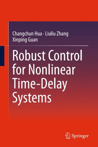 Robust Control for Nonlinear Time-Delay Systems