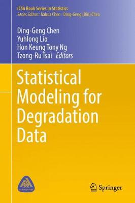 Statistical Modeling for Degradation Data 1st ed. 2017