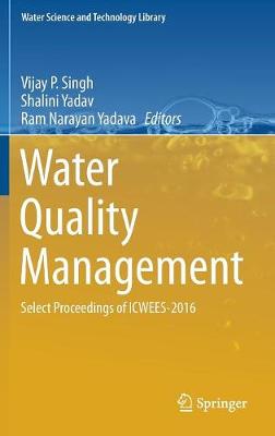 Water Quality Management: Select Proceedings of ICWEES-2016