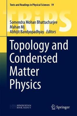 Topology and Condensed Matter Physics 1st ed. 2017