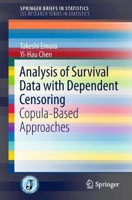 Analysis of Survival Data with Dependent Censoring: Copula-Based Approaches 2018 ed.