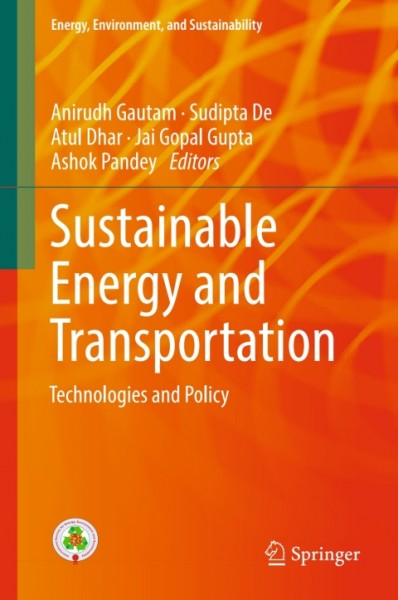 Sustainable Energy and Transportation: Technologies and Policy