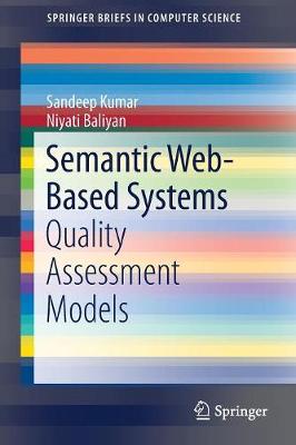 Semantic Web-Based Systems: Quality Assessment Models