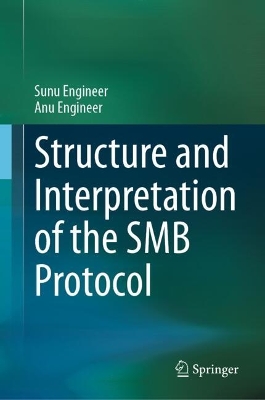 Structure and Interpretation of the SMB Protocol 2021 ed.