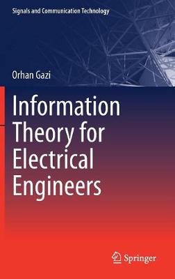 Information Theory for Electrical Engineers 2018 ed.