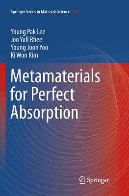 Metamaterials for Perfect Absorption Softcover reprint of the original 1st ed. 2016