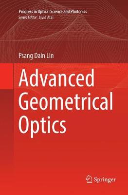 Advanced Geometrical Optics Softcover reprint of the original 1st ed. 2017