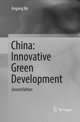 China: Innovative Green Development Softcover reprint of the original 2nd ed. 2017