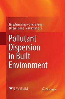 Pollutant Dispersion in Built Environment Softcover reprint of the original 1st ed. 2017
