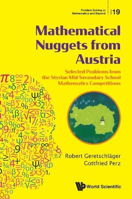 Mathematical Nuggets From Austria: Selected Problems From The Styrian  Mid-secondary School Mathematics Competitions