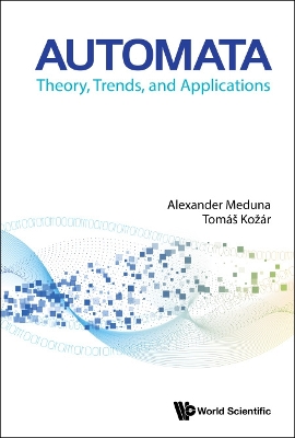 Automata: Theory, Trends, And Applications