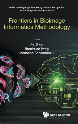 Frontiers In Bioimage Informatics Methodology