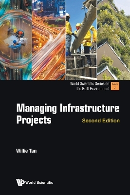 Managing Infrastructure Projects Second Edition