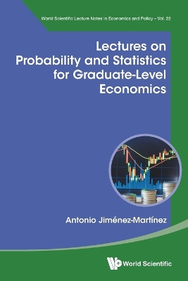 Lectures On Probability And Statistics For Graduate-level Economics