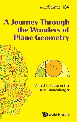Journey Through The Wonders Of Plane Geometry, A