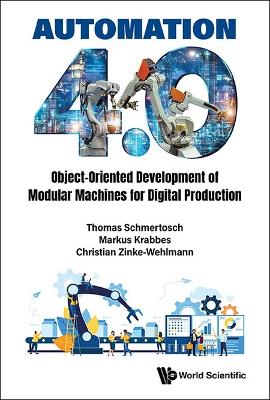Automation 4.0: Object-oriented Development Of Modular Machines For Digital  Production