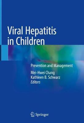 Viral Hepatitis in Children: Prevention and Management