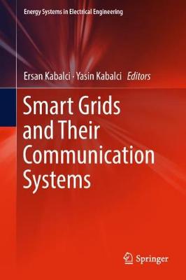 Smart Grids and Their Communication Systems 2019 ed.