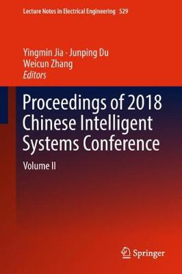 Proceedings of 2018 Chinese Intelligent Systems Conference: Volume II