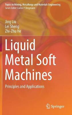Liquid Metal Soft Machines: Principles and Applications