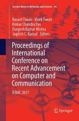 Proceedings of International Conference on Recent Advancement on Computer  and Communication: ICRAC 2017 Softcover reprint of the original 1st ed. 2018
