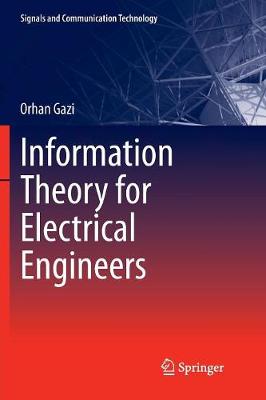Information Theory for Electrical Engineers Softcover Reprint of the Original 1st 2018 ed.