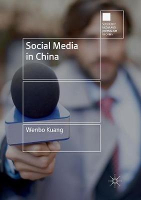 Social Media in China Softcover Reprint of the Original 1st 2018 ed.