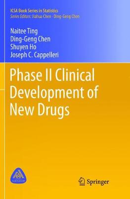 Phase II Clinical Development of New Drugs Softcover reprint of the original 1st ed. 2017