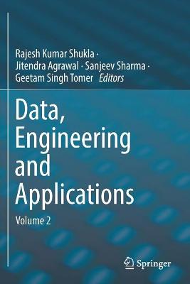 Data, Engineering and Applications: Volume 2 2019 ed.