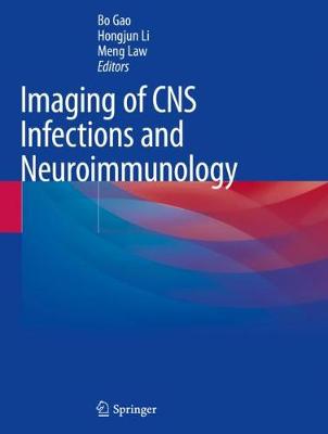 Imaging of CNS Infections and Neuroimmunology 2019 ed.