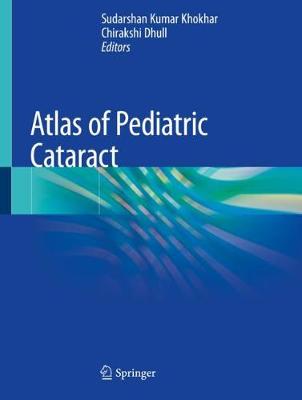 Atlas of Pediatric Cataract 2019 ed.