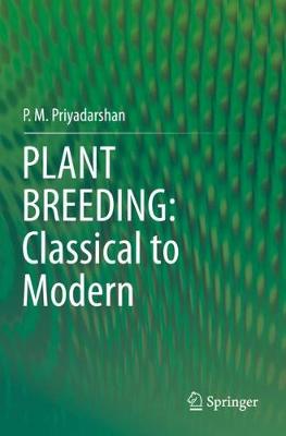 PLANT BREEDING: Classical to Modern 2019 ed.