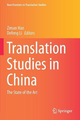 Translation Studies in China: The State of the Art 2019 ed.