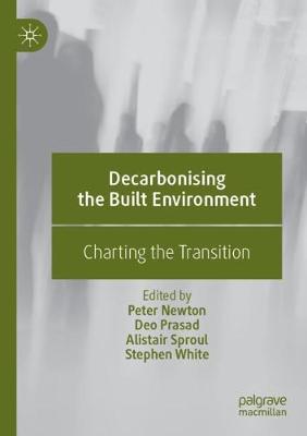 Decarbonising the Built Environment: Charting the Transition 2019 ed.