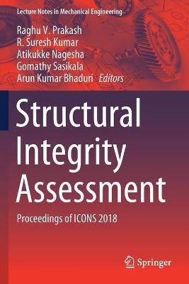 Structural Integrity Assessment: Proceedings of ICONS 2018 2020 ed.