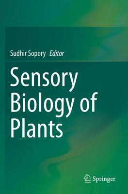 Sensory Biology of Plants 2019 ed.