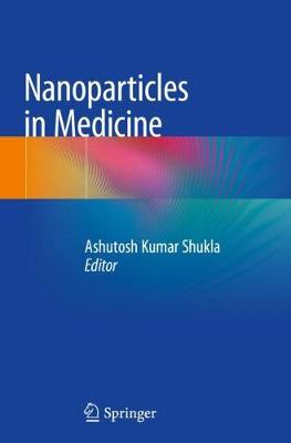 Nanoparticles in Medicine 2020 ed.