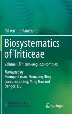 Biosystematics of Triticeae: Volume I. Triticum-Aegilops complex 2020 ed.