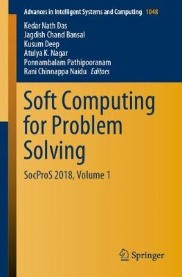 Soft Computing for Problem Solving: SocProS 2018, Volume 1
